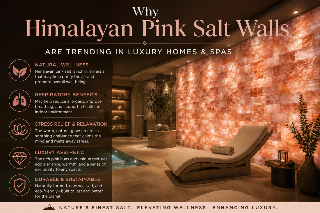 Why Himalayan Pink Salt Walls Are Trending in Luxury Homes & Spas